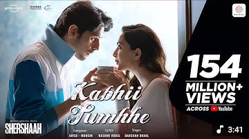 Kabhii Tumhhe - Music Video| Shershaah | Sidharth-Kiara | Javed-Mohsin | Darshan Raval | Rashmi V