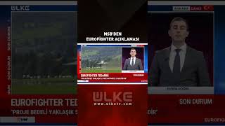 Msbden Eurofighter Açıklaması