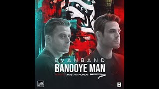 Evan Band | Banooye Man Live
