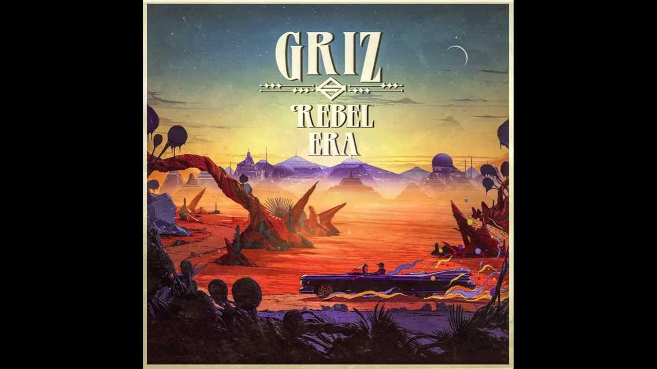 GRiZ - Feel The Love GRiZ - Feel The Love