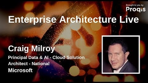Data Driven Digital Transformation: Enterprise Architecture & the Chief Data Officer | Craig Milroy