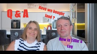 Q and A HAVE WE BOUGHT LAND PART 1| The Radford Family