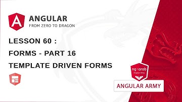 Forms - Part 16 :  Template Driven Forms  | Master Angular Framework In Arabic