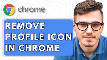 How To Remove Profile Icon in Google Chrome Browser [2025 Guide]