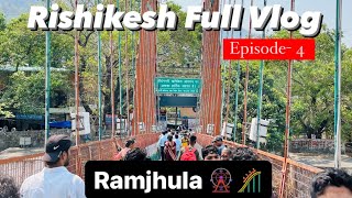 Rishikesh most Visit places🍜| Episode-4 | Kedarnath Darshan Yatra Series | @farrukhabadvibes 🏔️