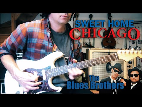 Sweet Home Chicago - Blues Brothers Cover | Full Tutorial | Tab Lesson
