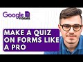How To Make a Quiz on Google Forms Like a Pro [2025 Guide]