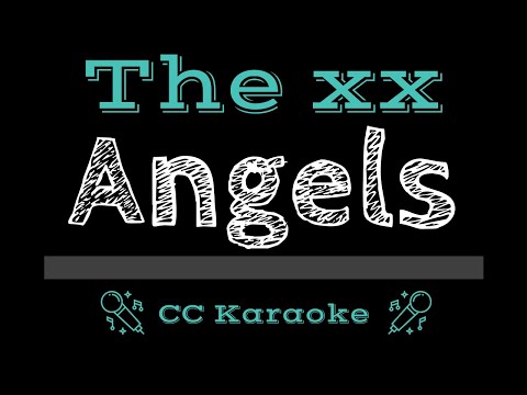 The xx • Angels (CC) [Karaoke Instrumental Lyrics]