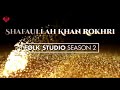 Ik tu howain shafaullah khan rokhri  2020  ffstudio