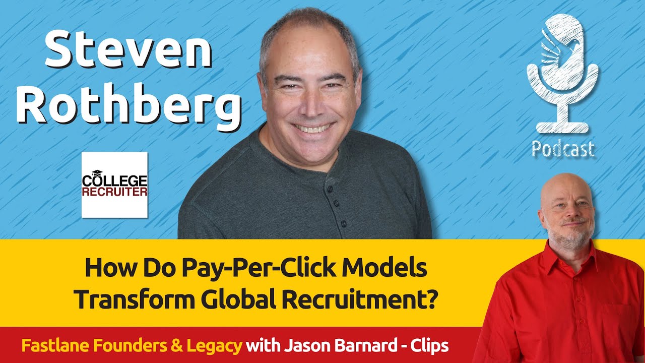 How Do Pay-Per-Click Models Transform Global Recruitment? - Fastlane Founders Clips