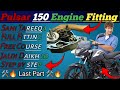 Pulsar Bike 150 Full Engine Fitting | pulsar 150 timing chain change | #pulsar