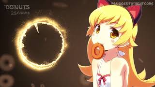 [Nightcore] Donuts