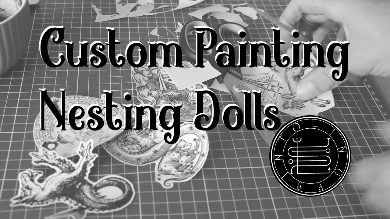 Custom Painting Nesting Dolls // Matryoshka Dolls With Random Doodles // Teeth&Tats Pt.3
