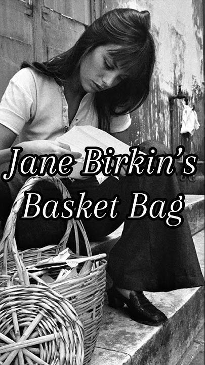 Jane Birkin's Basket Bag embodied her carefree spirit #janebirkin  #basketbag 