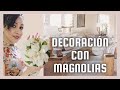 Ideas de Decoración  COMEDOR 2022 / flores de Magnolias