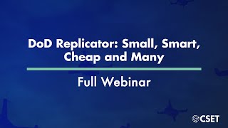 DoD Replicator   Small, Smart, Cheap and Many