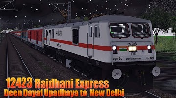 12423/Dibrugarh - New Delhi Rajdhani Express (Via New Tinsukia) | OPEN RAILS | MSTS || THE SPY ZONE