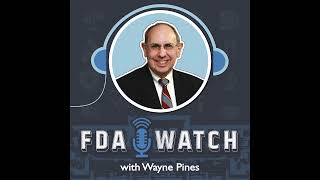 FDA's Regulatory Revisions: Business & Legal Impact on Industry, Part 2 – Medical Devices