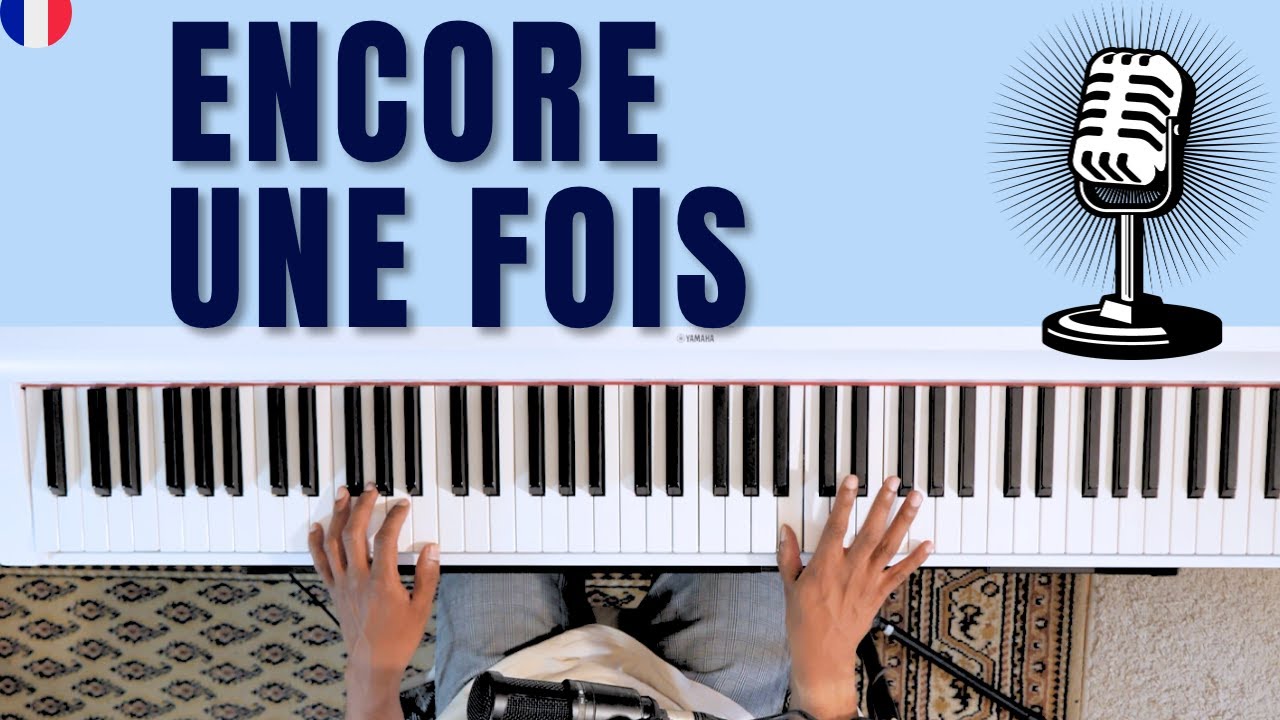 PIANO FACILE // JULIEN LIEB - ENCORE UNE FOIS