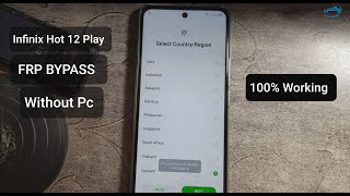 Infinix Hot 12 Play X6816c FRP BYPASS 100% - Infinix Hot 12 Play Google Account Bypass waqas mobile