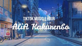『TikTok Music 1 Hour』|  AliA Kakurenbo | Japanese Song