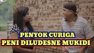 Story Penyok curiga Peni diludesne Mukidi🤭😁