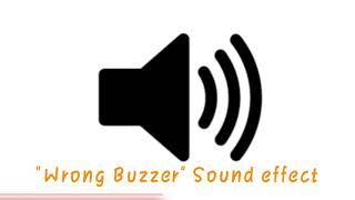 "Wrong Buzzer" sound effect / no copyright sound effect / Royalty free sound effect