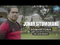 Jonar situmorang  somartona   lagu batak terbaru 2023  official musik 