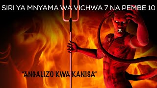 SIRI YA MNYAMA MWENYE VICHWA 7 NA PEMBE 10/IMANI YA SHETANI