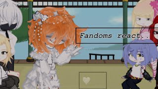 Fandoms react to each other//Rus/Eng🦊💋