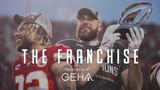 "The Franchise" presented by GEHA | Ep. 16: Championship Swagger