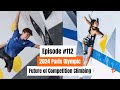 Testpiece Climbing #112: Tim Kang on The Future of Competition Climbing and 2024 Paris Olympics