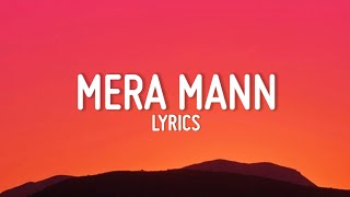 Mera Mann [Lo-fi]- Nautanki Saala!  |Textaudio (Lyrics)