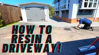 How To RESIN A Driveway With D&J Projects!