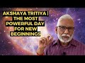 Akshaya tritiya  the most powerful day for new beginnings