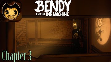 Bendy and the Ink Machine - Gameplay Walkthrough - Chapter 3 (iOS)