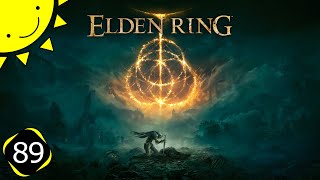 Let's Play Elden Ring | Part 89 - A Missed Area | Blind Gameplay Walkthrough