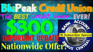 BluPeak $300 Checking Account bonus with $1,500 in Credit Card Funding! IMPORTANT UPDATE VIDEO!