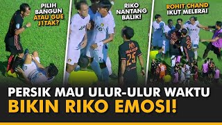 Riko Simanjuntak Emosi! • Kronologi Persik Kediri Ingin Mengulur-ulur Waktu vs Persija