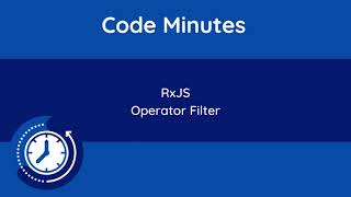 How to use the Filter operator in RxJS