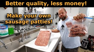 Make better sausage patties for less money! #805 How Much Protein Is In A Sausage Patty