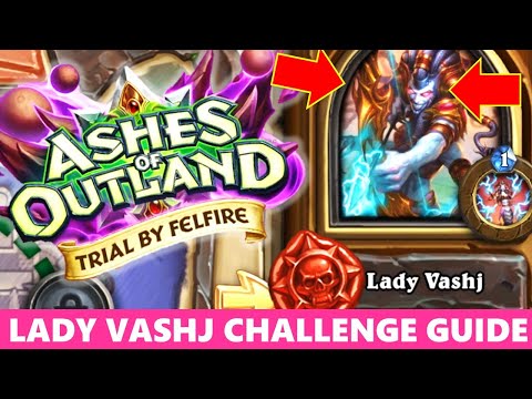 LADY VASHJ CHALLENGE MODE HEARTHSTONE WALKTHROUGH - Decklist Included Video Guide Solo Adventure