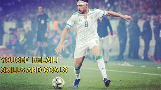Youcef Belaili 2020 يوسف بلايلي | Crazy skills & goals , Dribbling ● HD