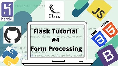 Flask Tutorial #4: Form Processing