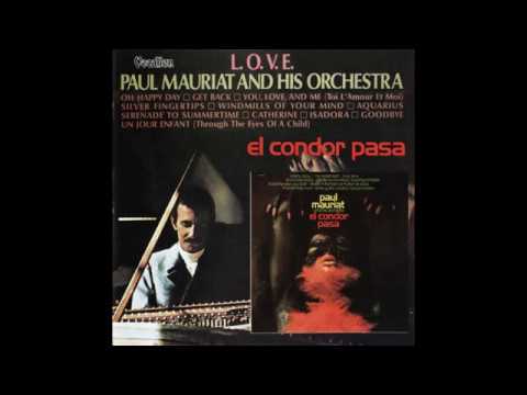 Paul Mauriat - El Condor Pasa & L.O.V.E. - YouTube