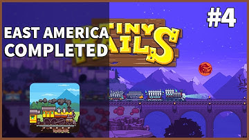 East America Completed | Tiny Rails #4