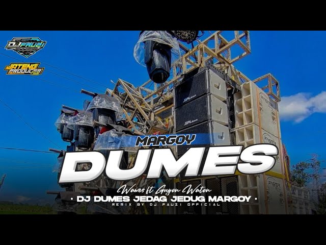 DJ DUMES - JEDAG JEDUG MARGOY - REMIX TERBARU VIRAL TIK TOK class=