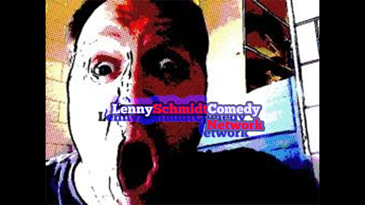 Welcome to the "Lenny Schmidt Comedy Network"