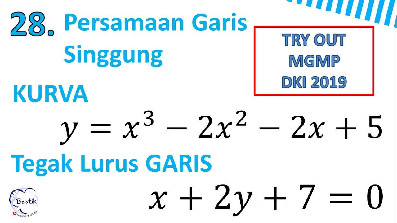 Persamaan Garis Singgung Kurva Tegak Lurus Garis Try Out