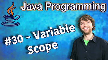 Java Programming Tutorial 30 - Variable Scope with Nested Control Flow
